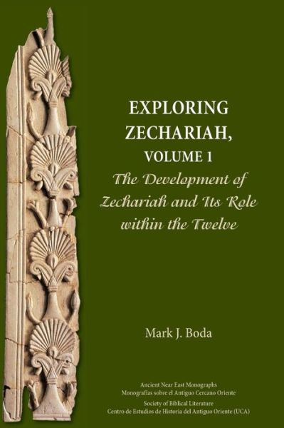 Cover for Mark J Boda · Exploring Zechariah, Volume 1 (Paperback Book) (2017)