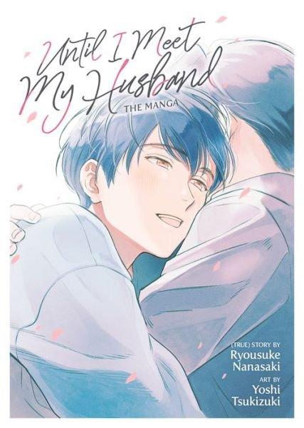 Cover for Ryousuke Nanasaki · Until I Meet My Husband (Manga) (Paperback Book) (2022)