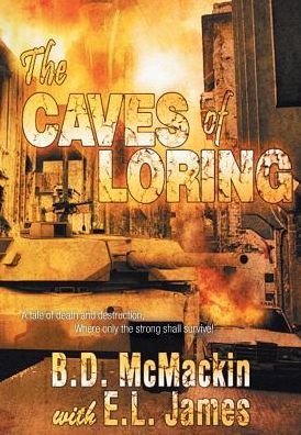 Cover for B D McMackin · The Caves of Loring (Hardcover Book) (2018)