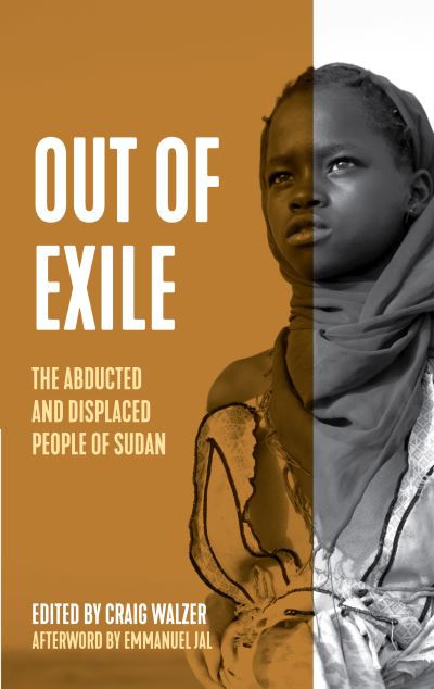 Cover for Dave Eggers · Out of Exile: Narratives from the Abducted and Displaced People of Sudan - Voice of Witness (Gebundenes Buch) (2023)