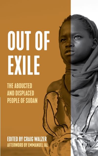 Cover for Dave Eggers · Out of Exile: Narratives from the Abducted and Displaced People of Sudan - Voice of Witness (Hardcover bog) (2023)