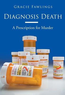 Cover for Gracie Fawlings · Diagnosis Death (Hardcover Book) (2019)