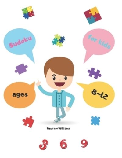 Cover for Andrew Williams · Sudoku for kids ages 8-12 (Paperback Book) (2020)