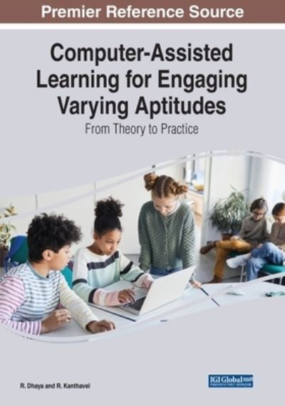 Cover for Computer-Assisted Learning for Engaging Varying Aptitudes: From Theory to Practice (Paperback Book) (2022)