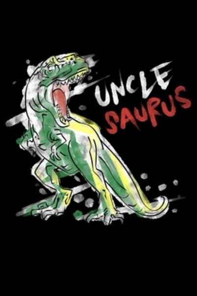 Uncle Saurus - James Anderson - Books - Independently Published - 9781686337628 - August 14, 2019