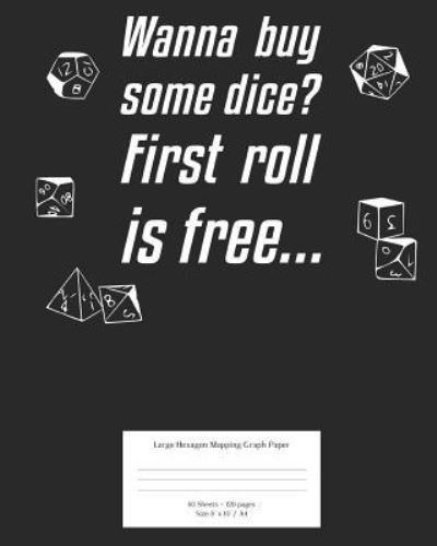 Wanna Buy Some Dice? - Sch - Böcker - Independently Published - 9781720028628 - 2 september 2018