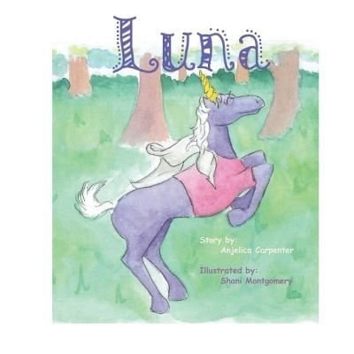Cover for Anjelica L Carpenter · Luna (Paperback Book) (2018)