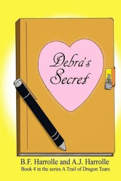 Cover for B F Harrolle · Debra's Secret (Paperback Book) (2018)