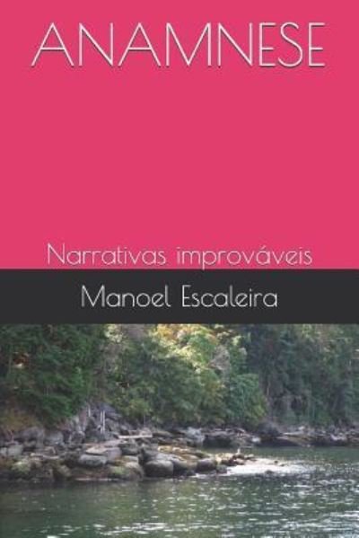 Cover for Manoel Escaleira · Anamnese (Paperback Book) (2018)