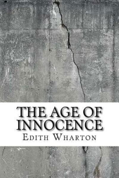 Cover for Edith Wharton · The Age of Innocence (Taschenbuch) (2018)