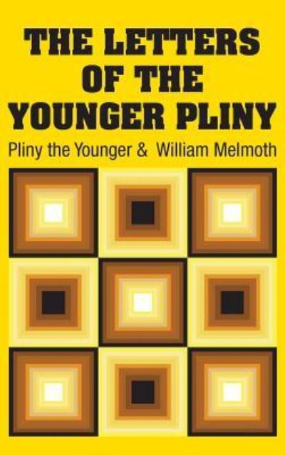 Cover for Pliny The Younger · The Letters of the Younger Pliny (Hardcover Book) (2018)