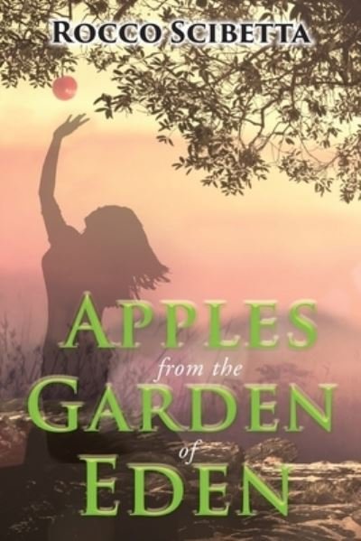 Cover for Rocco Scibetta · Apples from the Garden of Eden (Taschenbuch) (2019)