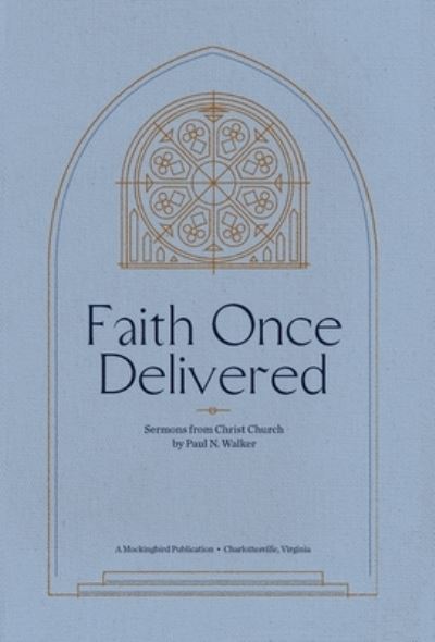 Cover for Paul N Walker · Faith Once Delivered (Hardcover Book) (2019)