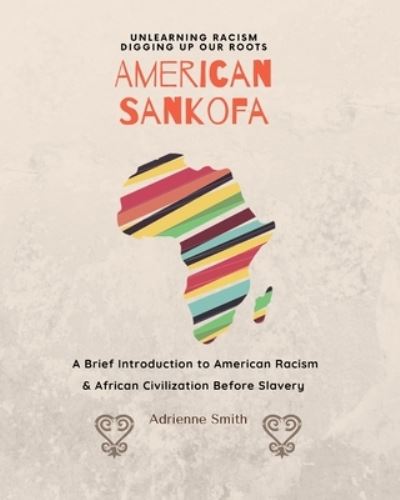 Cover for Adrienne Smith · American Sankofa (Paperback Book) (2020)