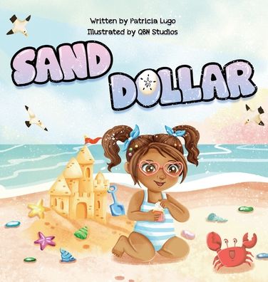 Cover for Patricia Lugo · Sand Dollar (Hardcover Book) (2022)