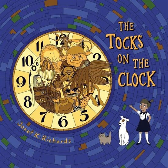 Cover for Jozef K Richards · The Tocks on the Clock (Paperback Bog) (2021)
