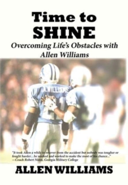 Cover for Allen Williams · Time to Shine (Hardcover Book) (2021)