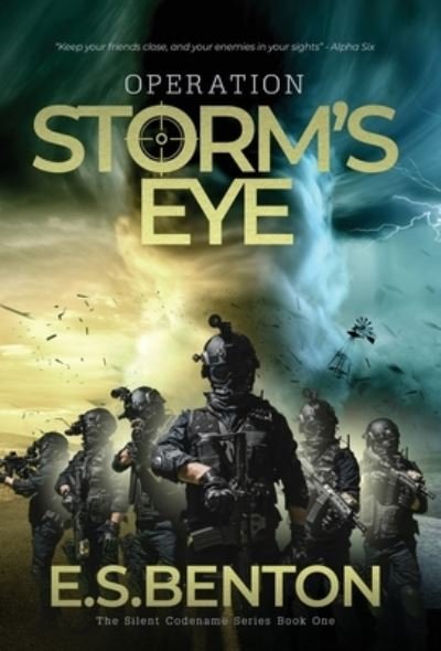 Cover for E S Benton · Operation Storm's Eye (Hardcover bog) (2022)