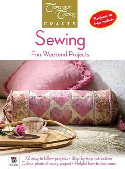 Cover for Hinkler Books Pty Ltd · Sewing - Company's Coming Craft (Paperback Book) (2013)
