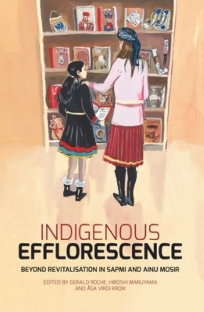 Cover for Indigenous Efflorescence (Book) (2018)