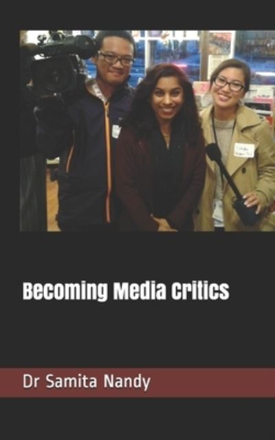 Cover for Samita Nandy · Becoming Media Critics (Paperback Book) (2019)