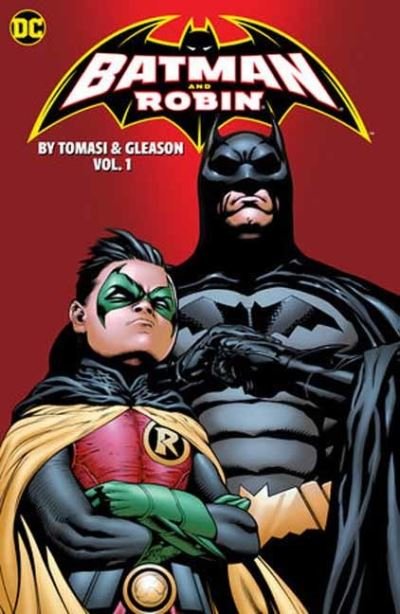 Cover for Peter J. Tomasi · Batman and Robin by Peter J. Tomasi and Patrick Gleason Book One (Paperback Book) (2024)