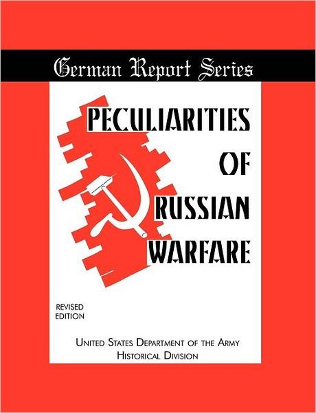 Cover for Department of The army historical di · Peculiarities of russian warfare (German Reports Series) (Taschenbuch) (2010)