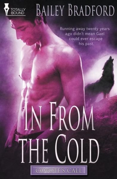 Cover for Bailey Bradford · Coyote's Call: in from the Cold (Paperback Bog) (2015)