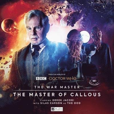 Cover for James Goss · The War Master: Master of Callous - Doctor Who - The War Master (Audiobook (CD)) (2019)