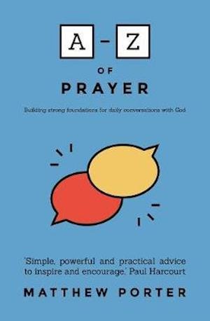 Cover for Matthew Porter · A-Z of Prayer (Paperback Book) (2019)