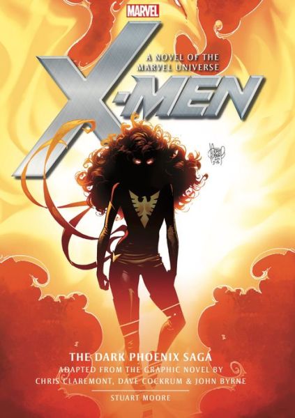 X-Men: The Dark Phoenix Saga Prose Novels - Marvel Original Prose Novels - Stuart Moore - Books - Titan Books Ltd - 9781789090628 - May 14, 2019