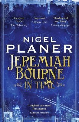 Jeremiah Bourne in Time - Jeremiah Bourne in Time - Books - Boundless Publishing Group Ltd - 9781789652628 - June 5, 2025