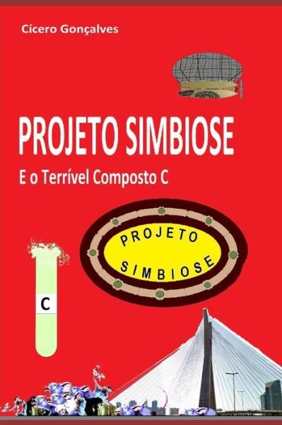 Cover for Cicero Goncalves · Projeto Simbiose (Pocketbok) (2019)
