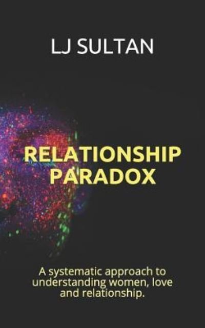 Cover for Lj Sultan · Relationship Paradox (Pocketbok) (2019)