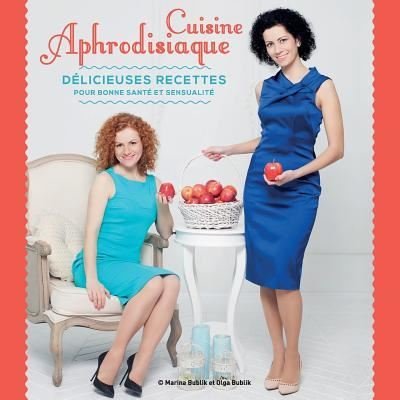 Cover for Olga Bublik · Cuisine Aphrodisiaque (Taschenbuch) (2019)