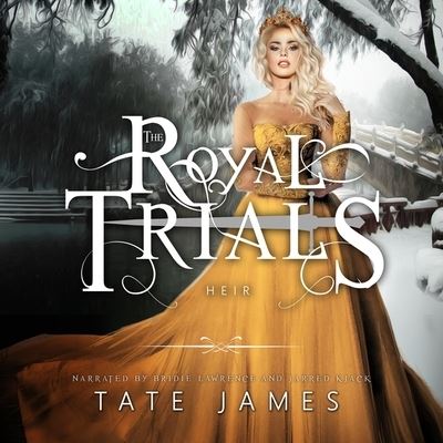 Cover for Tate James · The Royal Trials: Heir (CD) (2020)