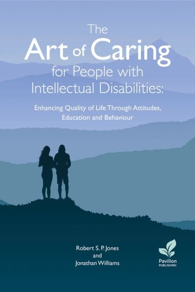 Cover for J Williams · The Art of Caring for People with Intellectual Disabilities (Paperback Book) (2023)