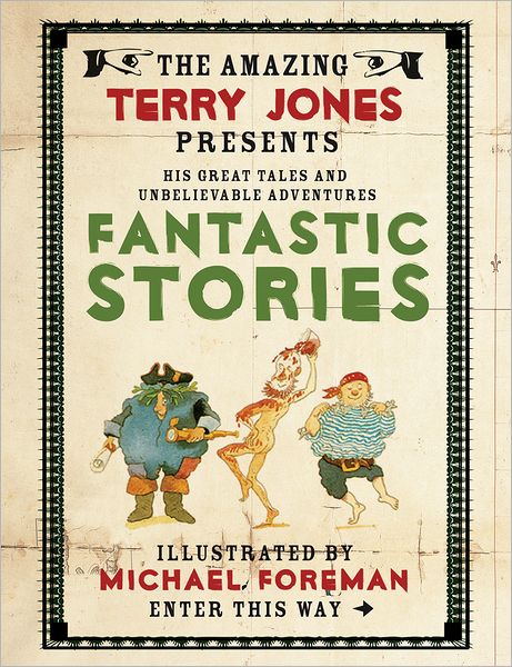 Cover for Terry Jones · The Fantastic World of Terry Jones: Fantastic Stories (Hardcover Book) (2011)