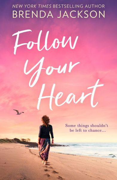 Cover for Brenda Jackson · Follow Your Heart - Catalina Cove (Pocketbok) (2023)