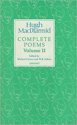Complete Poems - MacDiarmid 2000 S. - Hugh MacDiarmid - Libros - Carcanet Press Ltd - 9781857540628 - 1 de agosto de 1994
