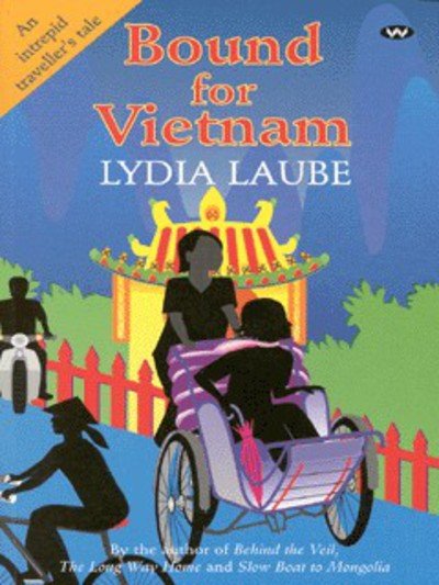 Cover for Lydia Laube · Bound for Vietnam (Taschenbuch) (2020)