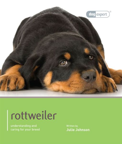 Cover for Julie Johnson · Rottweiler - Dog Expert (Paperback Book) (2012)