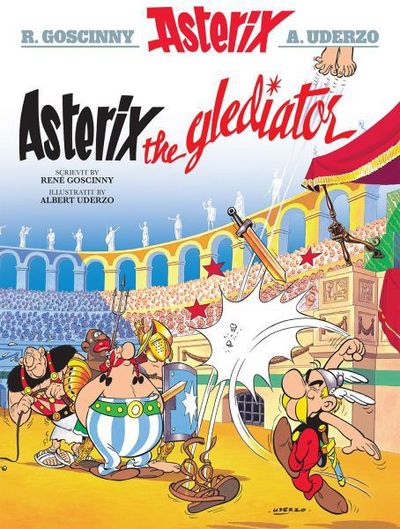 Asterix the Bonnie Fechter (Scots) - Rene Goscinny - Livres - Dalen (Llyfrau) Cyf - 9781906587628 - 30 novembre 2015