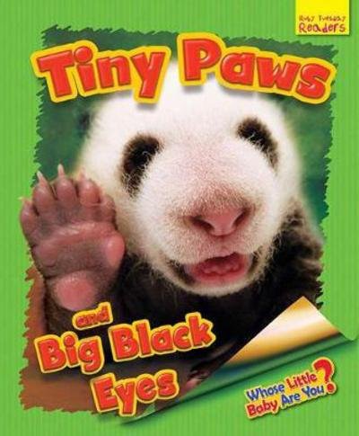 Cover for Ellen Lawrence · Whose Little Baby Are You? Tiny Paws and Big Black Eyes - Ruby Tuesday Readers (Pocketbok) (2017)
