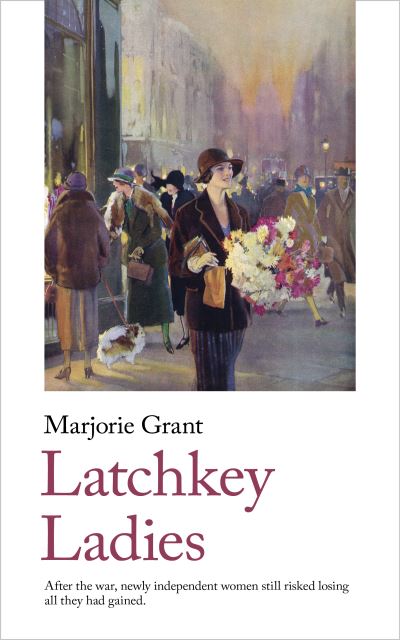 Cover for Marjorie Grant · Latchkey Ladies (Paperback Book) (2022)