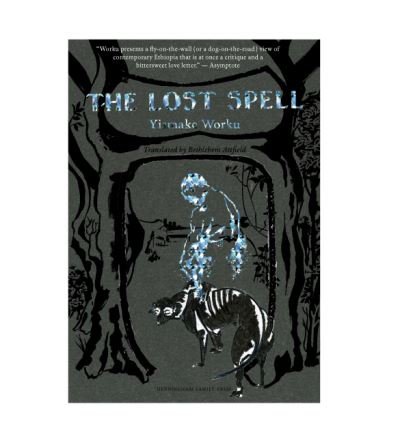 Cover for Yismake Worku · The Lost Spell (Paperback Bog) (2022)