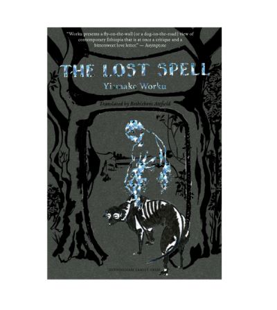 Cover for Yismake Worku · The Lost Spell (Paperback Book) (2022)