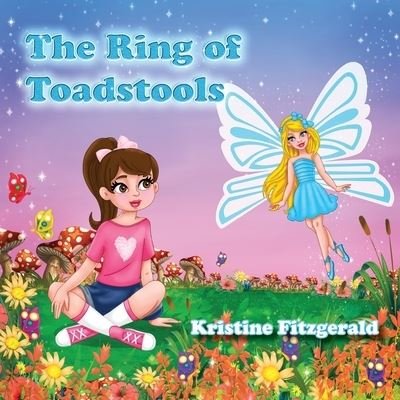 Cover for Kristine Fitzgerald · The Ring of Toadstools (Paperback Bog) (2020)