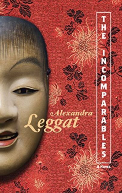 Cover for Alexandra Leggat · The Incomparables (Paperback Book) (2014)