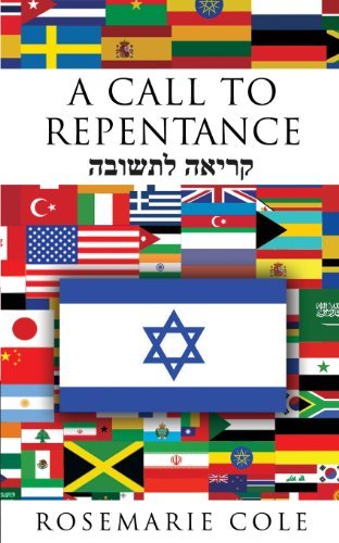 A Call to Repentance - Rosemarie Cole - Books - PENDIUM - 9781936513628 - April 1, 2013